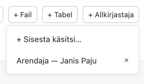 The "+ Allkirjastaja" dropdown — predefined signatories and "+ Sisesta käsitsi…"