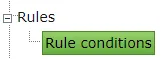!Rule conditions