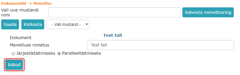 Menetluse isikud