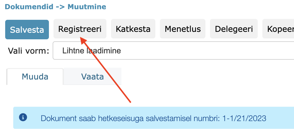 !Registreeri nupp dokumendi vaates